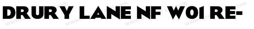 Drury Lane NF W01 Re字体转换